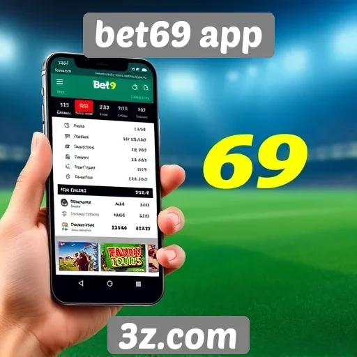 Exploração das funcionalidades disponíveis no bet69 app
